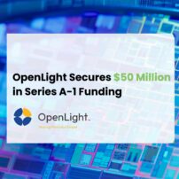 Optimum customer OpenLight Secures $50 Million in Series A-1 Funding